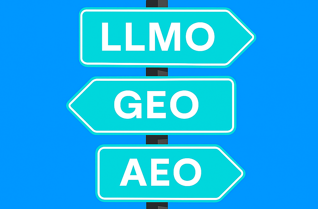 Was bedeutet eigentlich LLMO/GEO/AEO?
